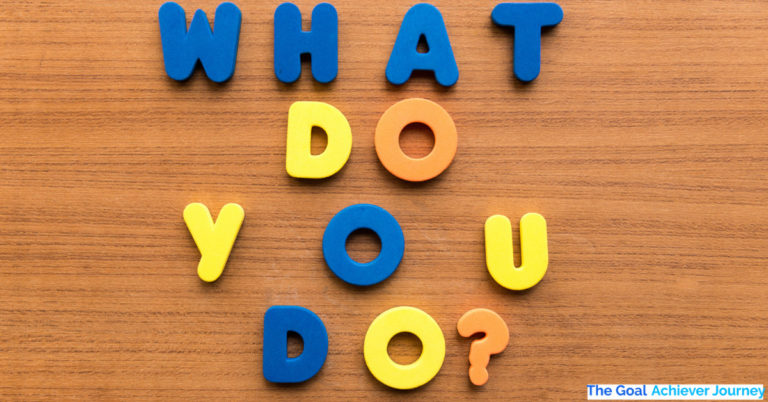 How To  Answer “What Do You Do (For A living)” And Make A Lasting Impression